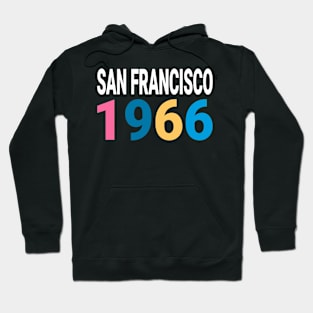 San Francisco 1966 Hoodie